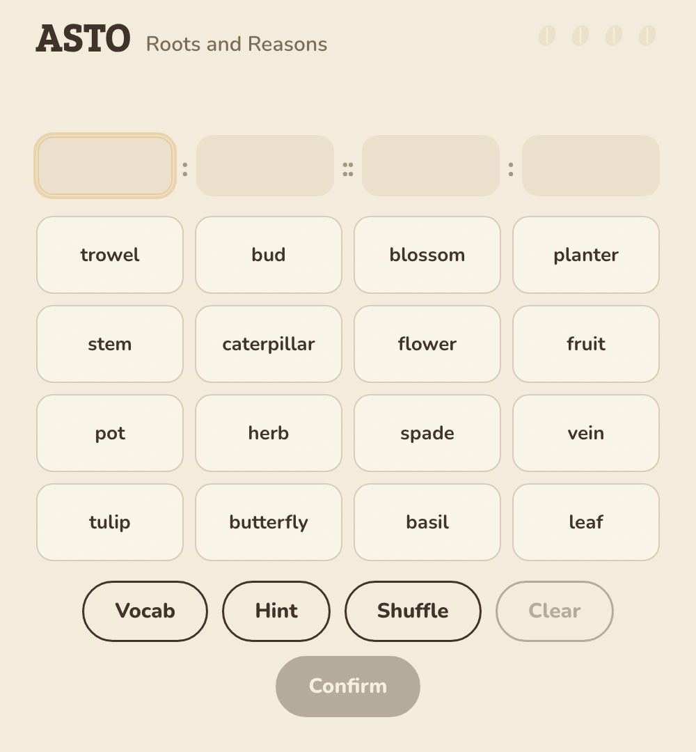 An ASTO puzzle board, “Roots and Reasons”: sixteen word tiles under four empty answer slots